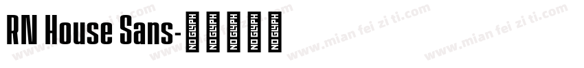 RN House Sans字体转换